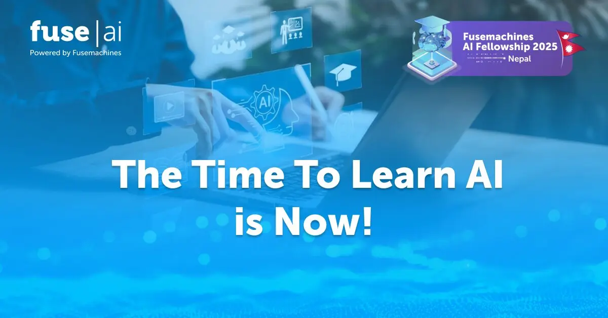 Why the Time to Learn and Build Your Career in AI is Now